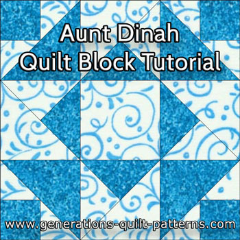 “Aunt Dinah Paper Pieced Quilt Block” Free Pattern designed and from Generations Quilt Patterns