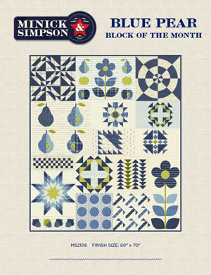 Blue Pear Block of the Month by Minick & Simpson, 60” x 70”