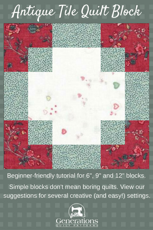 Antique Tile Quilt Block 6", 9" and 12" finished blocks