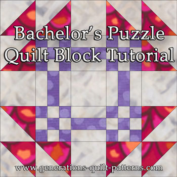 “Bachelor's Puzzle Quilt Block” Free Paper Pieced Quilt Block Pattern designed and from Generations Quilt Patterns