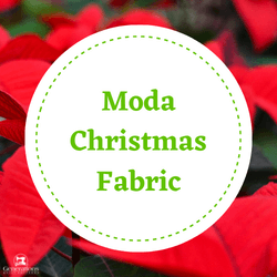 Click here for 2023 Moda Christmas fabrics