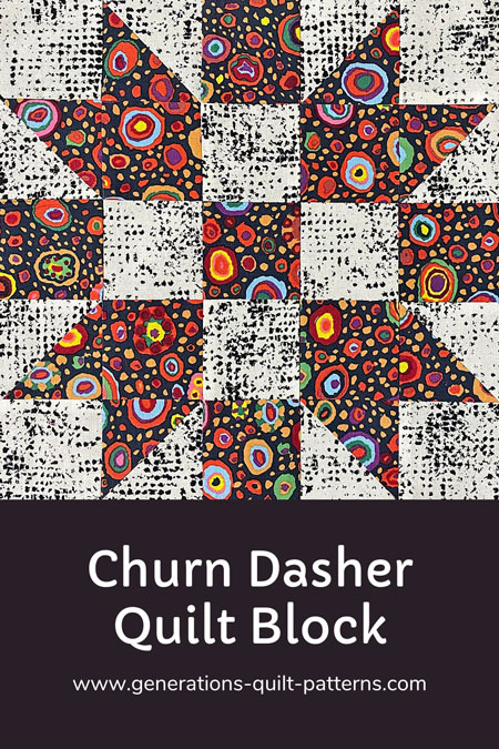 Pin this Churn Dasher quilt block tutorial