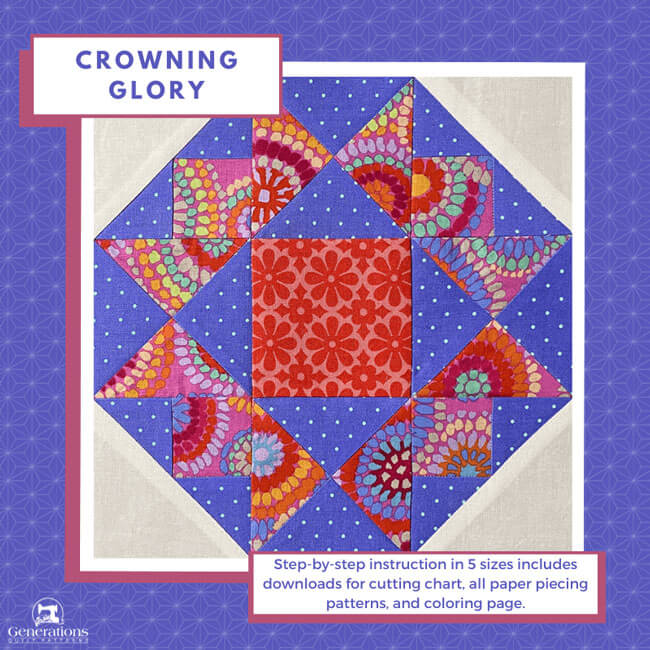 The Crowning Glory quilt block tutorial in 5 sizes begins here