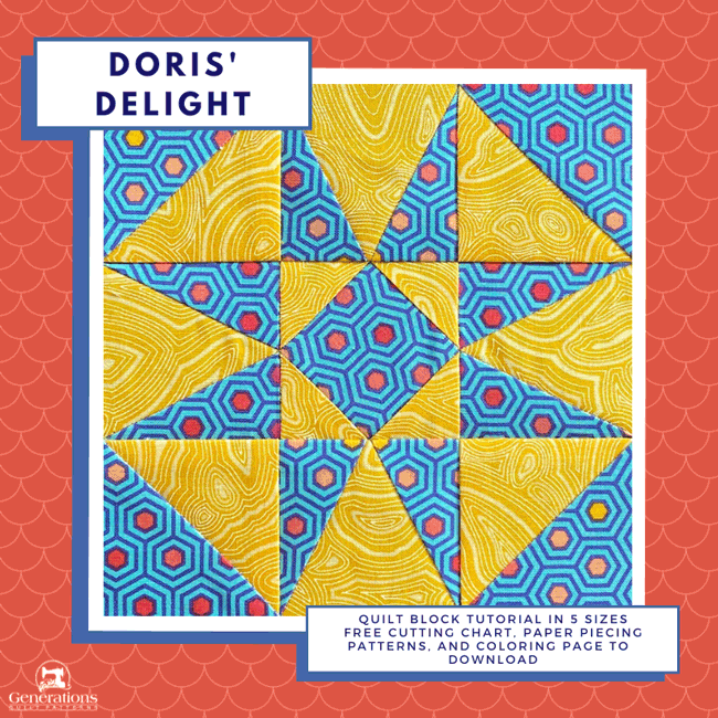 Doris' Delight Quilt Block Tutorial 6", 9", 12", 15" and 18" finished