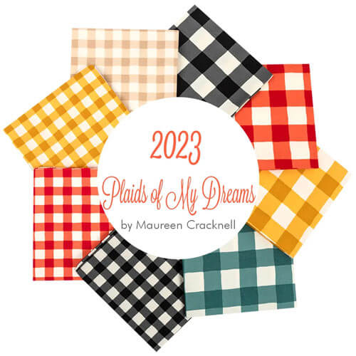 2023 Plaid of My Dreams fabric collection by Maureen Cracknell for Art Gallery Fabrics