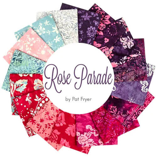 Rose Parade fabric collection by Pat Fryer for Banyan Batiks