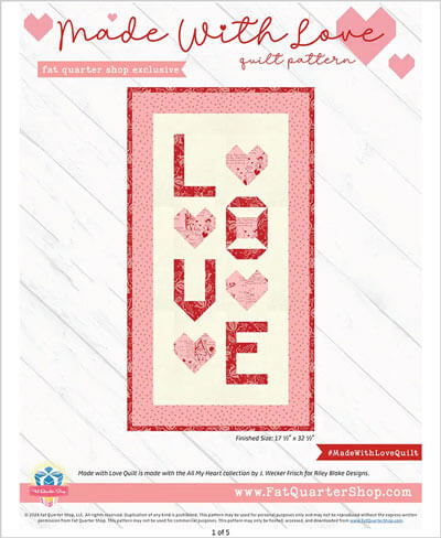 Complimentary Download for Made with Love by Fat Quarter Shop Exclusive for Riley Blake