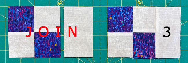 Sew a #3 to the left side of each 4-patch Sew a #3 to the left side of each 4-patch