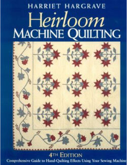 Heirloom Machine Quilting by Harriet Hargrave