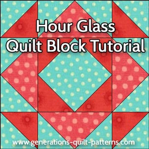 Hour Glass quilt block variation instructions