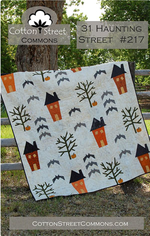 31 Haunting Street quilt pattern by Cotton Street Commons