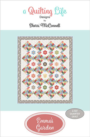 Emma's Garden quilt pattern by Sherri McConnell for A Quilting Life