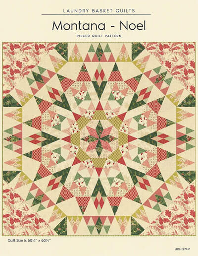 Montana Noel quilt pattern by Laundry Basket Quilts
