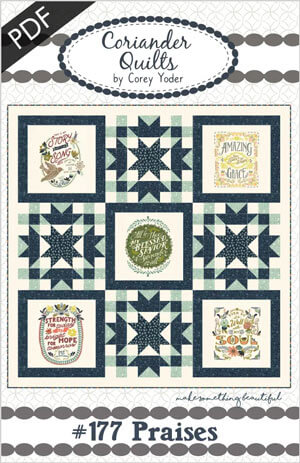 Praises quilt pattern by Coriander Quilts