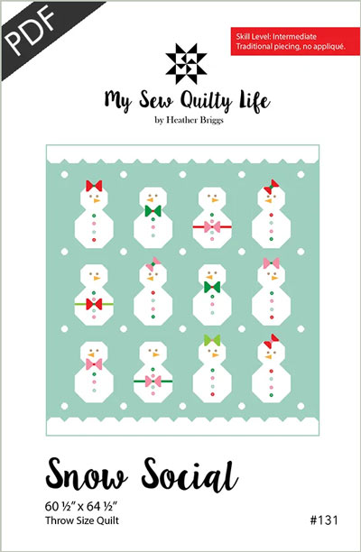 Snow Social quilt pattern by My Sew Quilty Life