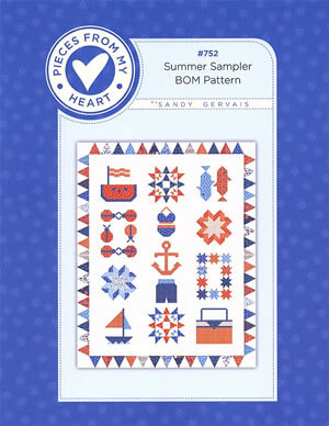 Summer Sampler BOM quilt pattern by Sandy Gervais