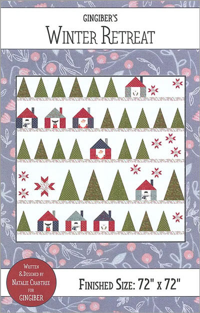 Winter Retreat quilt pattern by Gingiber