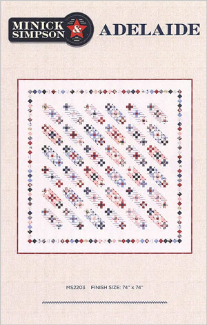 Adelaide quilt pattern by Minnick & Simpson