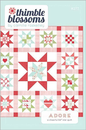 Adore quilt pattern by Thimble Blossoms