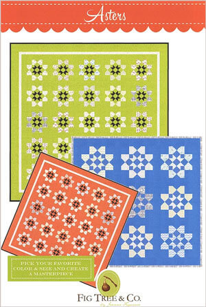 Asters quilt pattern by Fig Tree Quilts