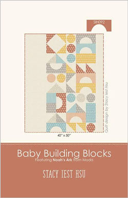 Baby Building Blocks quilt pattern by Stacey Iest Hsu