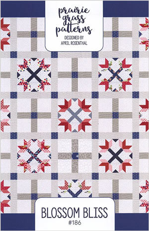 Blossom Bliss quilt pattern by Prairie Grass Patterns
