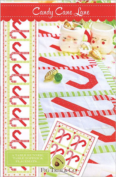 Candy Cane Lane Table Runner quilt pattern by Fig Tree Quilts
