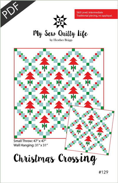 Christmas Crossing quilt pattern by My Sew Quilty Life