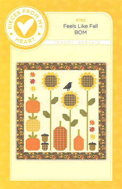 Feels Like Fall BOM quilt pattern by Sandy Gervais
