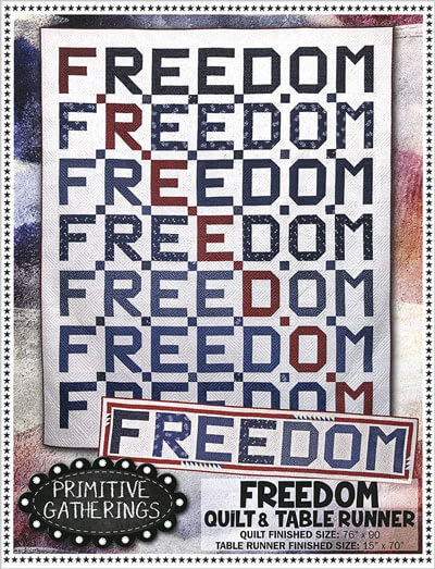 Freedom quilt pattern by Primitive Gatherings