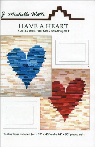 Have a Heart quilt pattern by J. Michelle Watts