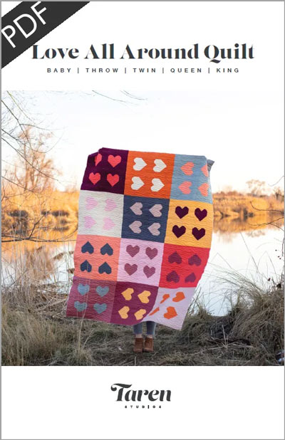 Love All Around quilt pattern by Taren Studios