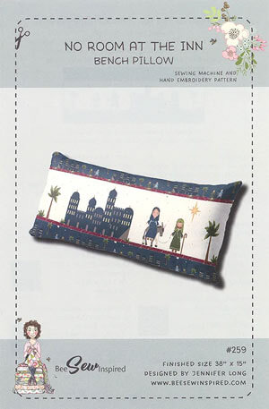 No Room at the Inn Bench Pillow quilt pattern by Be Sew Inspired