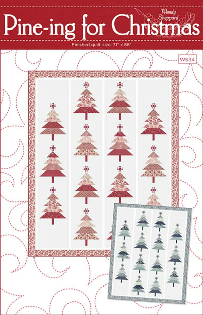 Pine-ing for Christmas quilt pattern by Wendy Sheppard