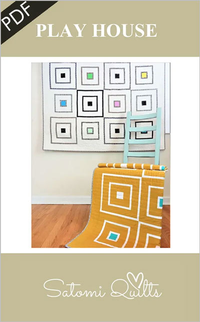 Play House quilt pattern by Satomi Quilts