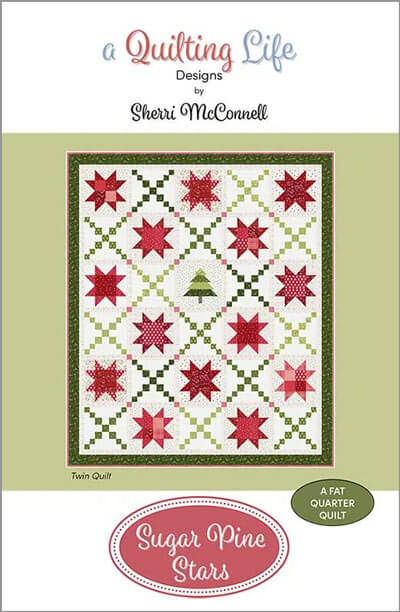 Sugar Pine Stars quilt pattern by Sherri & Chelsi