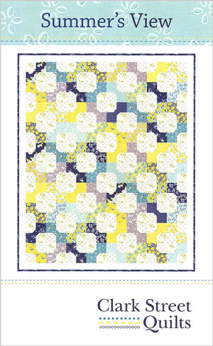 Summer's View quilt pattern by Clark Street Quilts