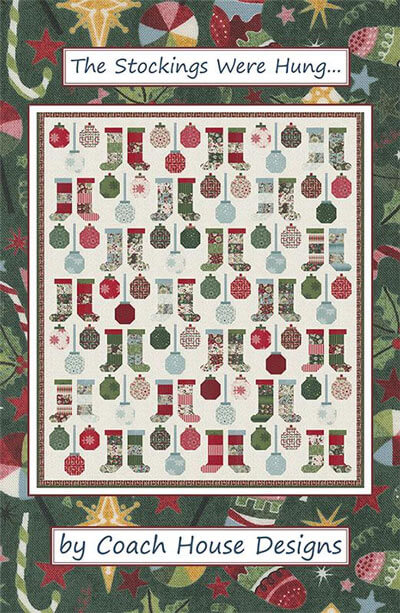 The Stockings Were Hung quilt pattern by Coach House Designs