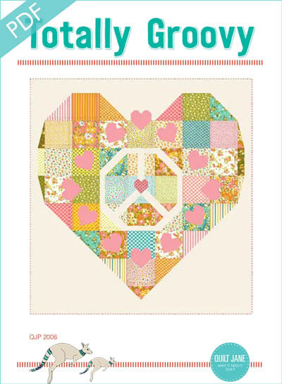 Totally Groovy quilt pattern by Quilt Jane