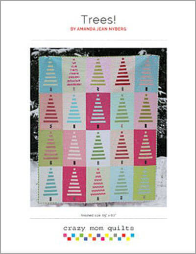 Trees! quilt pattern by Crazy Mom Quilts