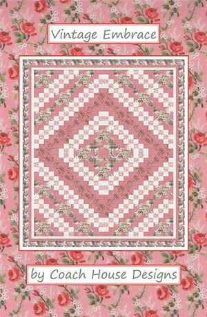 Vintage Embrace quilt pattern by Coach House Designs