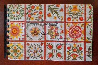 The Loose Threads Bee<br />Quilt Recipes Book<br />Friend Tested! Friend Approved!<br /> 