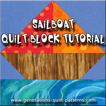 The Sailboat quilt block tutorial begins here