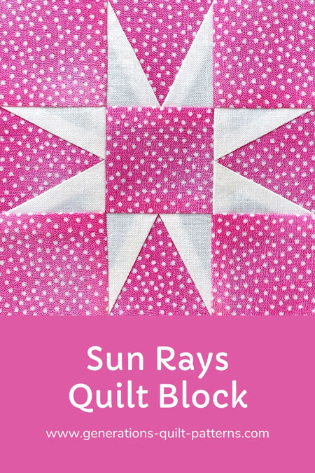 Pin this Sun Rays quilt block tutorial
