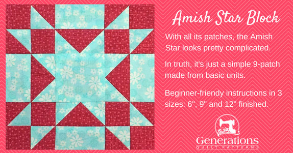 “Amish Star” Free Paper Pieced Quilt Block Pattern designed by Julie Baird from Generations Quilt Patterns