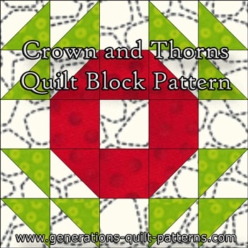 “Crown and Thorns Quilt Block” Free Paper Pieced Quilt Block Pattern designed and from Generations Quilt Patterns